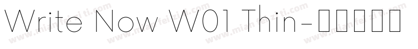 Write Now W01 Thin字体转换